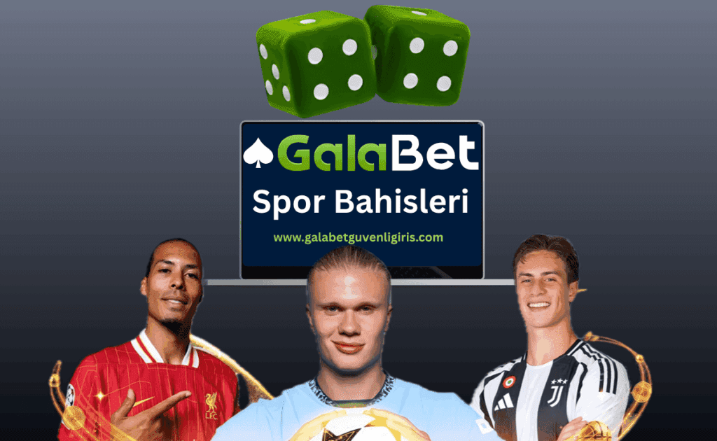 Galabet Spor Bahisleri